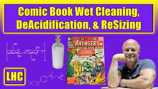 Revealed:  Advanced Comic Book Cleaning, Deacidification, and Resizing Methods