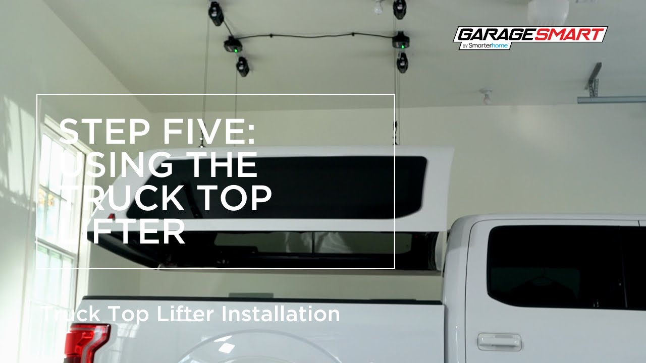 Truck Top Lifter Installation - Step Five: Using the Truck Top Lifter ...