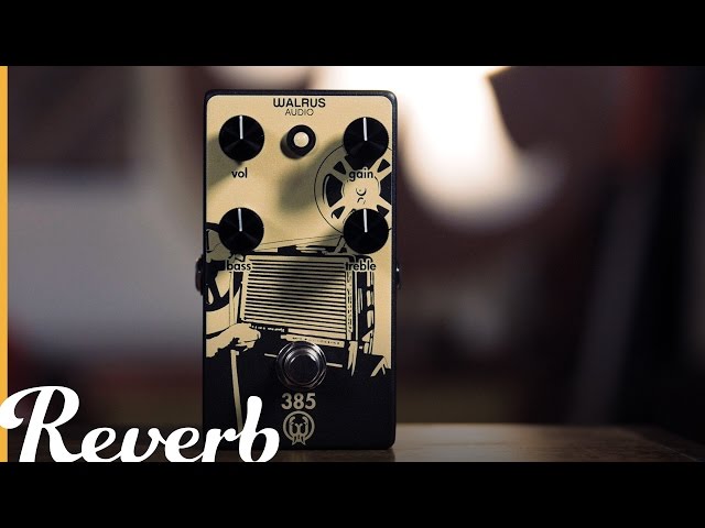 Walrus Audio 385 Overdrive | Reverb Demo Video - YouTube