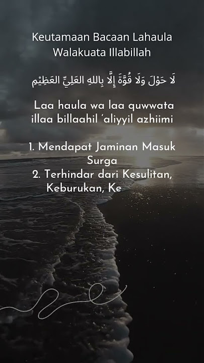 Keutamaan Bacaan Lahaula Walakuata Illabillah #quotes #shorts #videoshorts