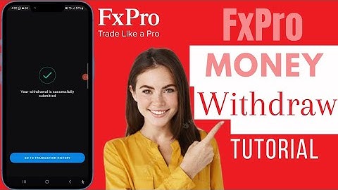 How To Withdraw Money From FxPro | Withdraw on FxPro
