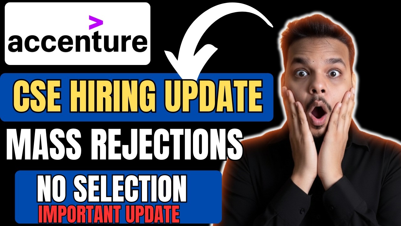 Accenture Mass Rejections | Accenture CSE Hiring Update | Rejection ...
