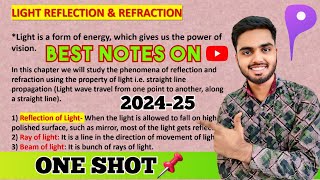 Light Reflection and Refraction Full Chapter Class 10 Physics | ONE SHOT🎯 | 2024-25 | NCERT Notes
