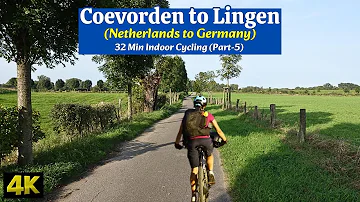 Indoor Cycling: Coevorden Netherlands to Lingen Germany Part 5 of 6 | Scenic Ride 4K