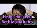Beth maina heaga hinya latest lyrics