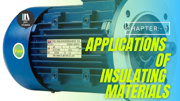CHAPTER-1(TOPIC-Applications of insulating material)