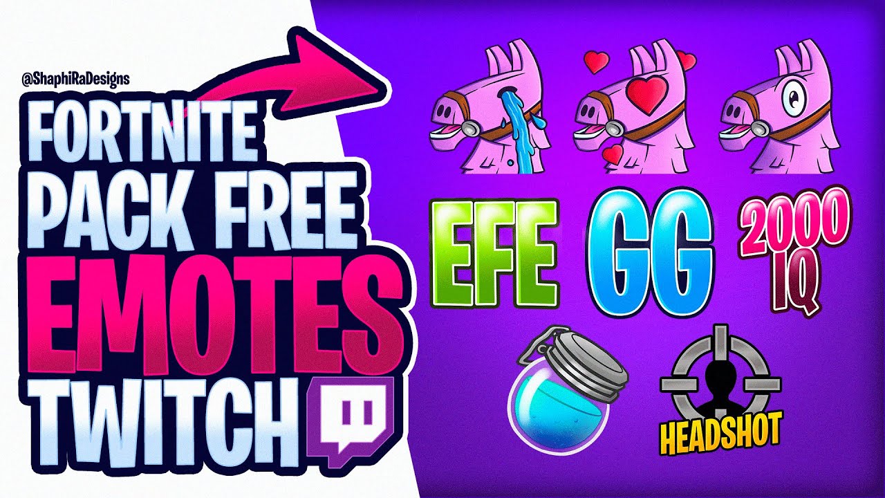 Free Twitch Emotes Pack Fortnite Shaphiradesigns Youtube