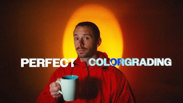 The simple SECRET to perfect COLORGRADING
