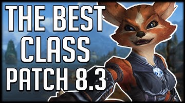 What’s The BEST CLASS In Patch 8.3 So Far? | WoW BfA