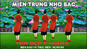 MIỀN TRUNG NHỚ BÁC/ DÂN VŨ CÙNG HƯỚNG SIÊU ĐẸP-Ý NGHĨA  KỶ NIỆM 19/5 MỚI -ĐỘC -LẠ