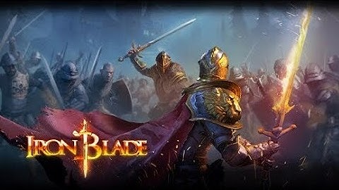 Iron Blade Launch Trailer