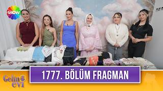 Gelin Evi 1777. Bölüm Fragmanı
