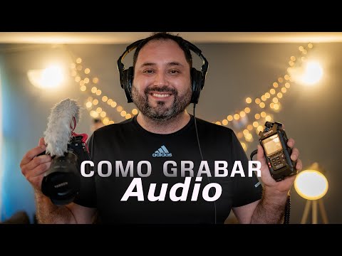 COMO GRABAR SONIDO CON CAMARA PROFESIONAL