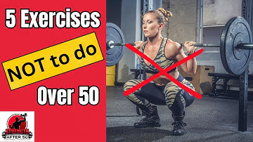 5 Exercises Not To Do Over 50