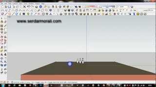 sketch up sketchy physics plugin ile bowling oynama..:)
