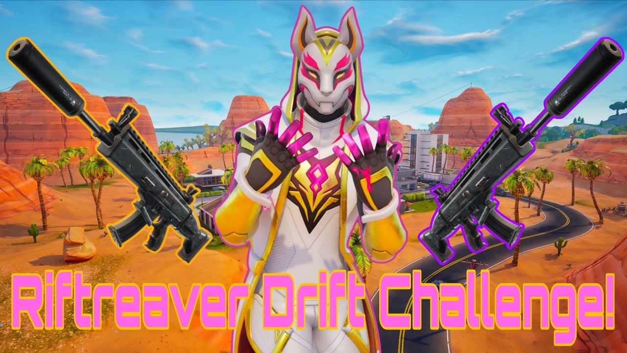 Fortnite: Riftreaver Drift Challenge! - YouTube