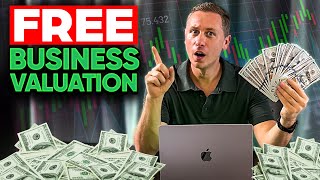 FREE Business Valuation Tool: How Much Is Your Business Worth?