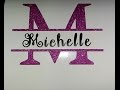 How to design a split monogram on a cricut