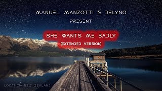 Download Lagu Manuel Manzotti \u0026 Delyno - She wants me badly *extended* (Official lyric video) 4K - New Zealand MP3