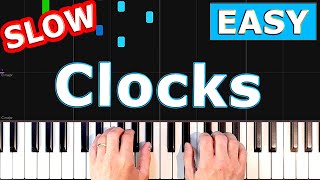 Coldplay - Clocks - SLOW Piano Tutorial [Sheet Music]