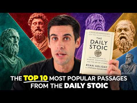 The 10 Most Popular Passages From The Daily Stoic