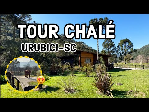 #tour CHALÉ URUBICI - EXPERIENCIA INCRÍVEL