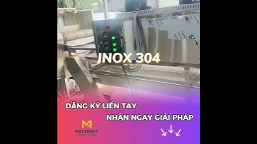 NÂNG TẦM GIÁ TRỊ NÔNG SẢN VIỆT VỚI DÂY CHUYỀN RỬA TRÁI CÂY THÔNG MINH - MACHINEX VIỆT NAM