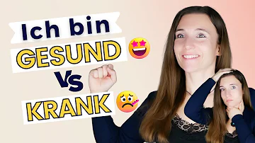 Wichtige SYNONYME für "Ich bin gesund" & "Ich bin krank" | Wörter Deutsch lernen B2, C1, C2