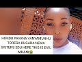 HONDO PAVANA VANYAMUNHU TOREGA KUGARA NEMA SISTERS EDU HERE THIS IS EVIL MHANI