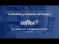 Coladeras y Sistema de Trampa Coflex