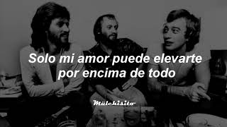 (Our Love) Don´t Throw It All Away - Bee Gees (Sub. Español