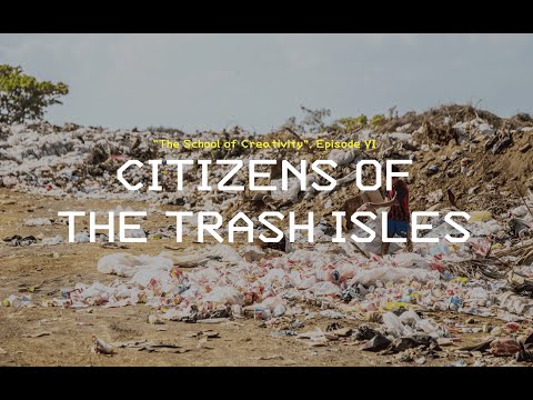 The School of Creativity. Citizens of the Trash Isles (FI, EE subtitles)