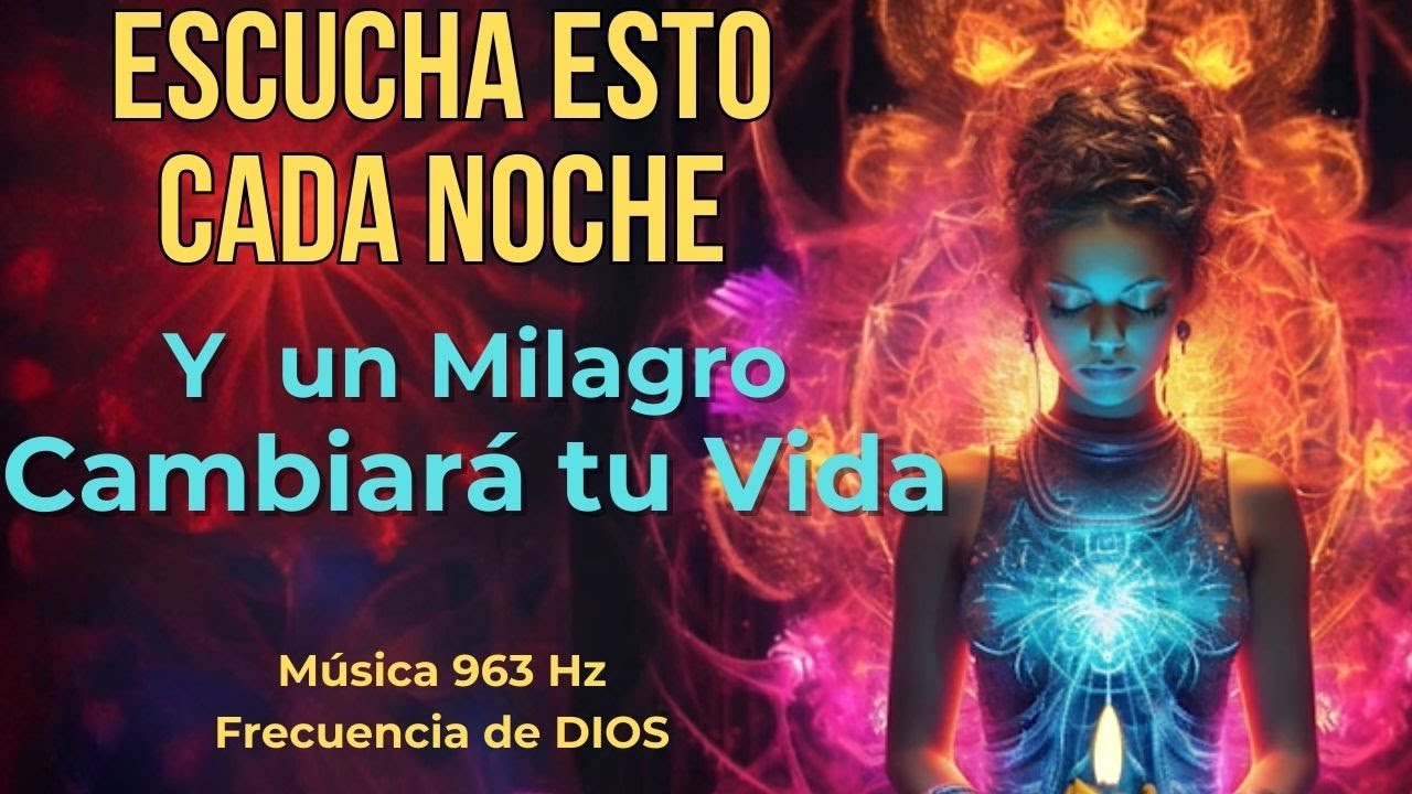⭐MEDITACIÓN para ATRAER ABUNDANCIA, DINERO, AMOR Y SALUD mientras ...