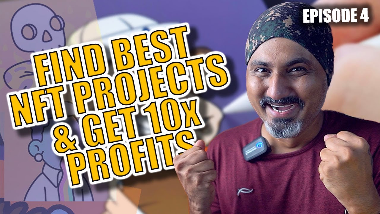 How to Find BEST NFT PROJECT in 2022 | NFT for Beginners | Earn Money with NFT #4