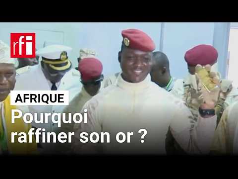 Pourquoi l’Afrique de l’Ouest mise sur le raffinage de l’or après son extraction • RFI