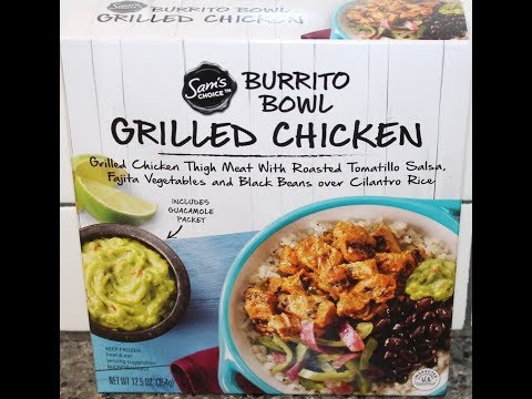 Sam’s Choice Burrito Bowl: Grilled Chicken Review
