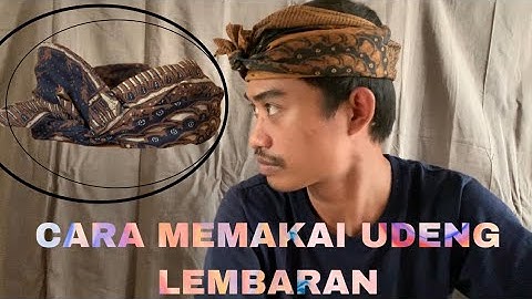CARA MEMAKAI UDENG BALI LEMBARAN