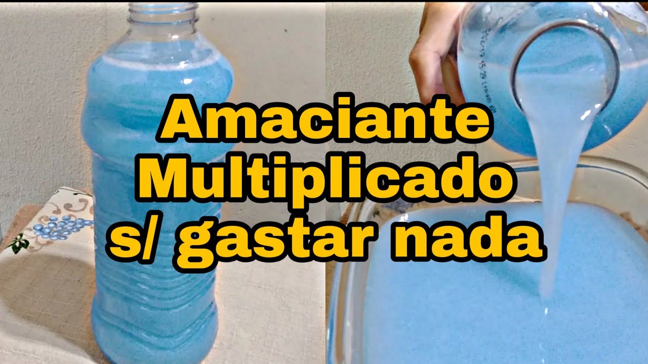 COMO MULTIPLICAR AMACIANTE S/ gastar nada DICAS SIMPLES