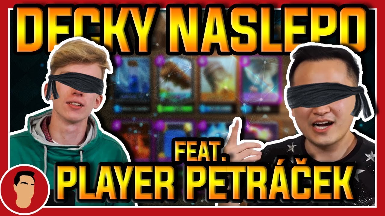 SLEPÉ DECKY! w/ Player Petráček | ALL SPELL DECK! | BO3 Clash Royale CZ/SK