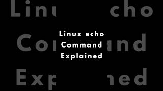 Linux echo Command Explained in 60 Seconds | Print Text & Variables #shorts