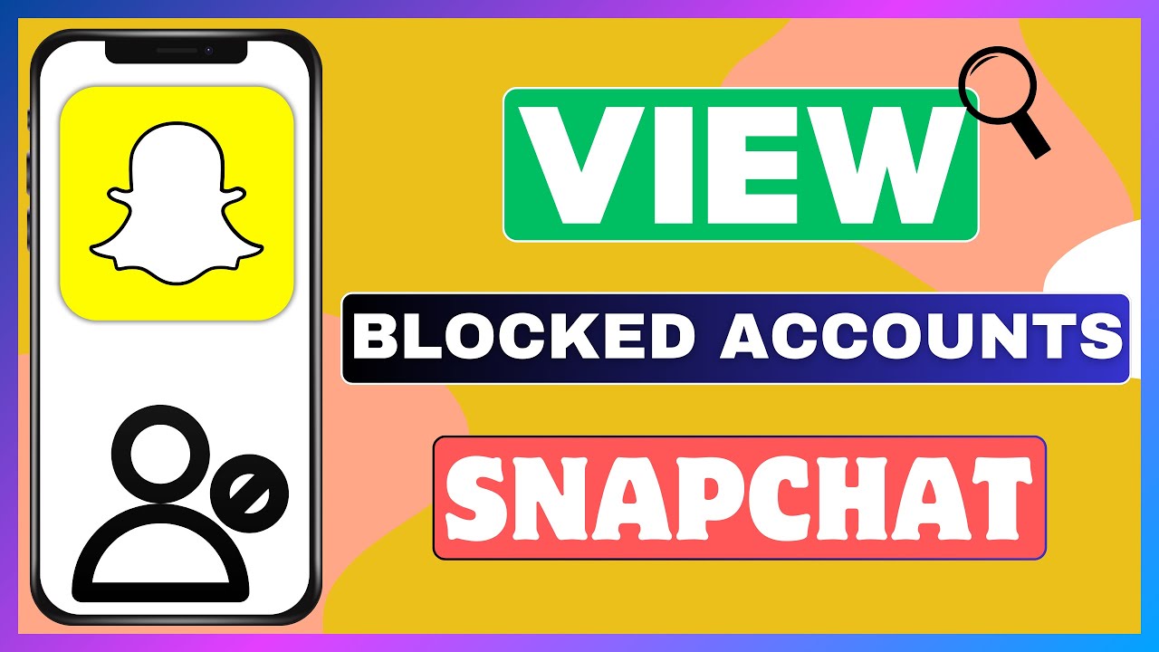 how-to-see-blocked-accounts-on-snapchat-view-all-block-list-on