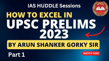 Crack UPSC Prelims 2023: Elimination Techniques, Topic Prioritization, and Score Maximization! 🔥