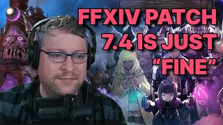 FFXIV Patch 7.4 is just "fine"