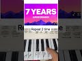 How to play 7 Years on piano#viral#shorts#shortsfeed #x49PianoBeats #7yearold