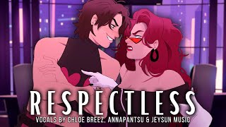 Respectless (Hazbin Hotel) - Cover by Chloe, ​⁠@annapantsu & ​⁠@Jeysunmusic