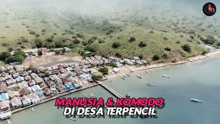 Desa Komodo, Tempat Manusia dan Hewan Purba Langka Hidup Bersama Dalam Satu Pulau Kecil