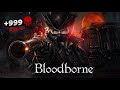 لو ملعبتش Bloodborne عمرك ما لعبت Souls بجد 