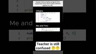 teacher is still confused 🤔 #trending #python #programming #fullstackdeveloper #ai #developer