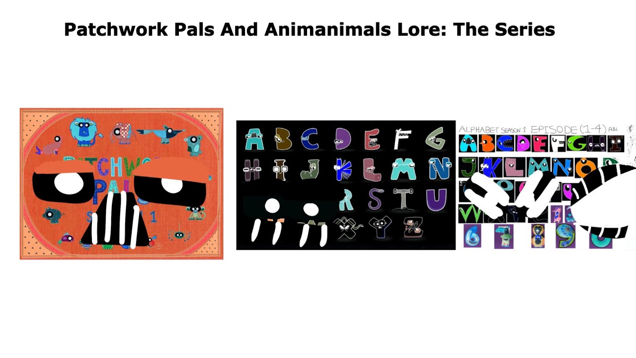 Patchwork Pals And Animanimals Lore The Series In G Major - YouTube