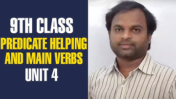Unit 4/9th Class/Textual Grammar/Predicate/Helping and Main verbs/Speech/Earth Song/Literaryelements